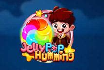 Jellypop Humming bet365